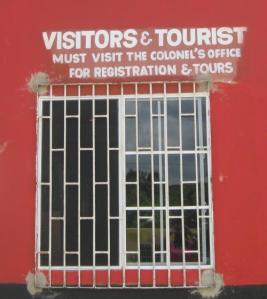 Visitors and tourists must report to Colonel's office